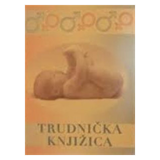 TRUDNIČKA KNJIŽICA-FORMAT A6